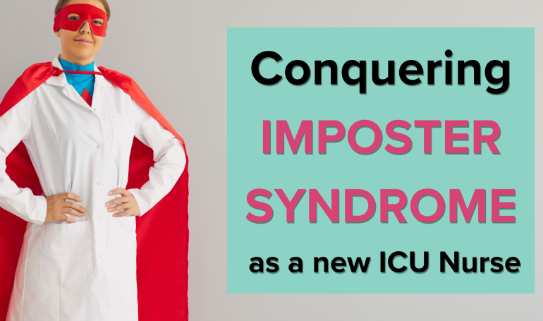 Imposter Syndrome as a Critical Care Nurse