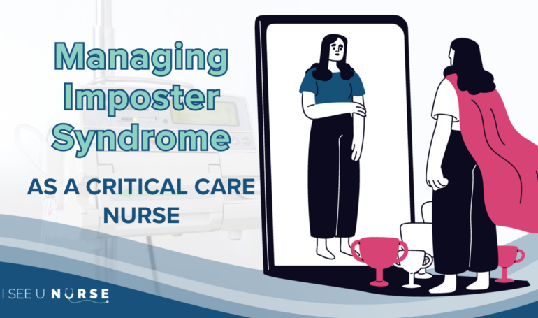 Imposter Syndrome as a Critical Care Nurse