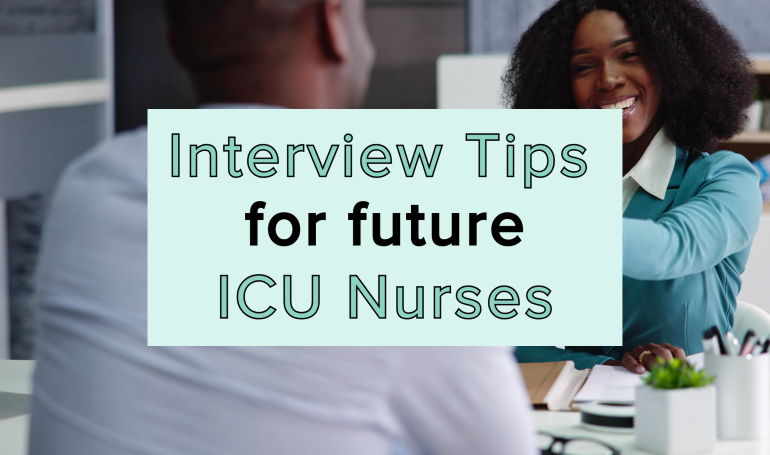 ICU Nurse Interview Tips